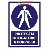 Indicatoare pentru protectie obligatorie a corpului